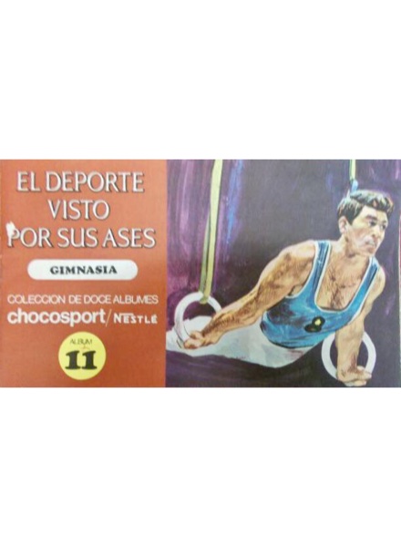 Colección El deporte visto por sus ases. Gimnasia. Álbum 11 de Nestle en ACABARAMOS.COM