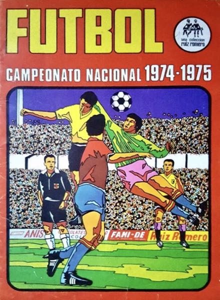 Colección Campeonato Nacional de Futbol 1974-1975 de Ruiz Romero en ACABARAMOS.COM