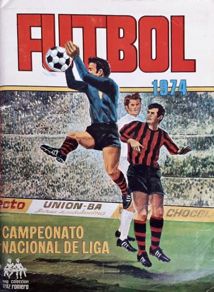 Colección Campeonato Nacional de Futbol 1973-1974 de Ruiz Romero en ACABARAMOS.COM