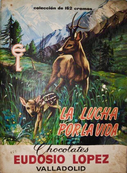 Colección La lucha por la vida de Chocolates Eudosio Lopez Valladolid en ACABARAMOS.COM